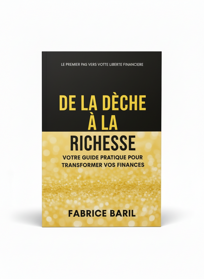 De la dèche à la richesse